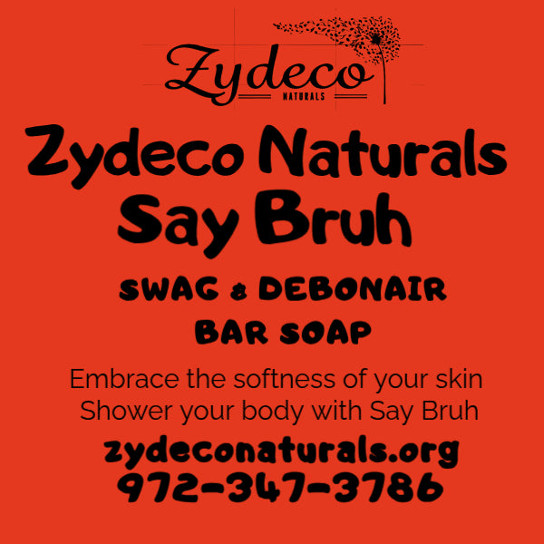 Stocking Stuffer-Say Bruh Soap (2 bars)